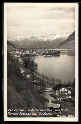 AK Zell am See, Hotel Pension Seespitz mit Blick auf Steinernes Meer