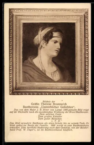 AK Bildnis der Gräfin Therese Brunswick, Beethovens Unsterblicher Geliebten