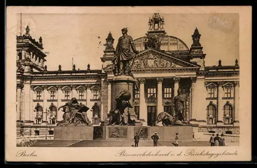 AK Berlin, Bismarckdenkmal vor dem Reichstagsgebäude