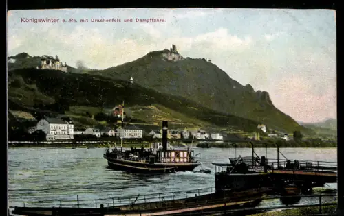 AK Königswinter a. Rh., Teilansicht mit Drachenfels und Dampffähre