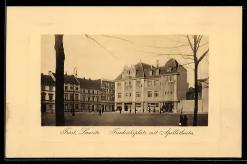 AK Forst /Lausitz, Friedrichsplatz mit Apollotheater