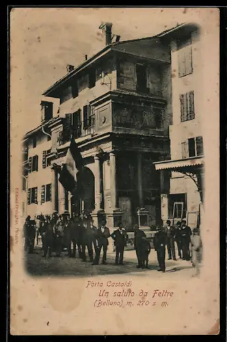 AK Feltre, Porta Castaldi con gruppo di persone e bandiere
