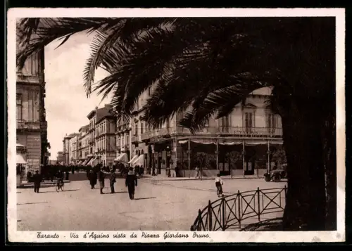AK Taranto, Via d`Aquino vista da Piazza Giordano Bruno