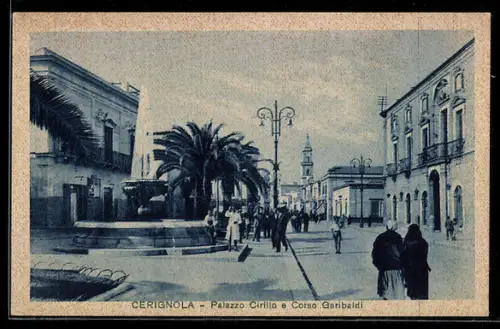 AK Cerignola, Palazzo Cirillo e Corso Garibaldi