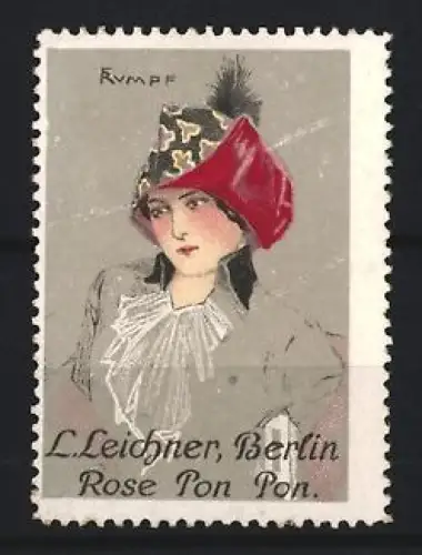 Künstler-Reklamemarke Berlin, L. Leichner Rose Pon Pon, Dame mit rotem Hut, Künstler: F. Rumpf