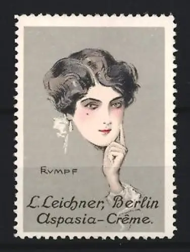 Künstler-Reklamemarke Berlin, Aspasia-Crème, L. Leichner, Porträt einer Frau, Künstler: F. Rumpf
