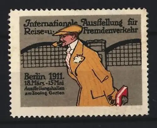 Reklamemarke Berlin, Internationale Ausstellung für Reise- und Fremdenverkehr 1911, Mann mit Hut und Koffer