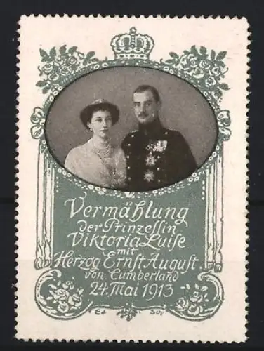 Reklamemarke Vermählung Prinzessin Viktoria Luise und Herzog Ernst August von Cumberland 1913, Krone und Blumen