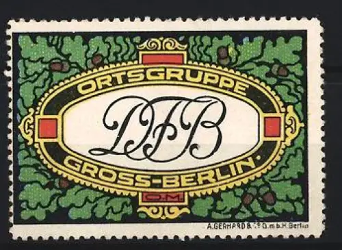 Reklamemarke Berlin, Ortsgruppe Deutsch Freisinnigen-Bund, Ornamentales Design mit Eichenlaub