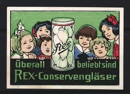 Reklamemarke Konservengläser der Marke Rex, Kinder stehen um ein Einmachglas
