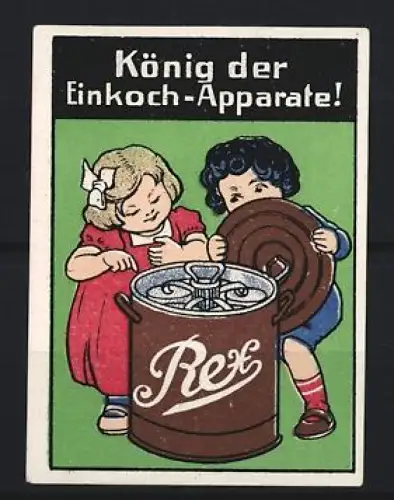 Reklamemarke Einkochapparate der Marke Rex, Kinder mit Einkochtopf