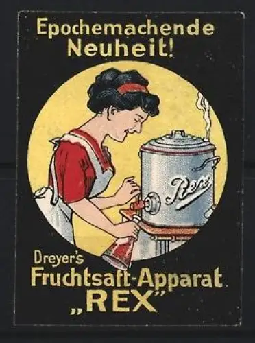 Reklamemarke Dreyer, Fruchtsaft-Apparat Rex, Frau mit Saftpresse