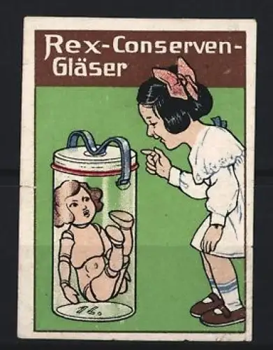Reklamemarke Rex-Conserven-Gläser, Kind und Puppe im Glas