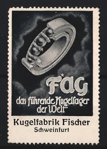 Reklamemarke Schweinfurt, Kugelfabrik Fischer, Kugellager