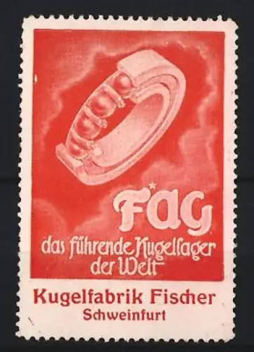 Reklamemarke Schweinfurt, Kugelfabrik Fischer, Kugellager-Ring