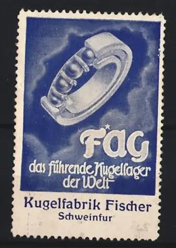 Reklamemarke Schweinfurt, FAG das führende Kugellager der Welt, Kugellager-Ring