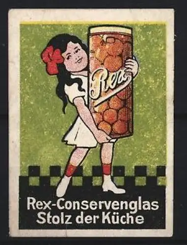 Reklamemarke Rex-Conservenglas, Stolz der Küche, Mädchen mit Glas