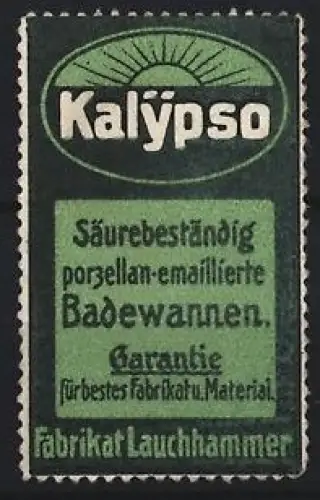 Reklamemarke Kalypso, Säurebeständige Badewannen, Fabrikat Lauchhammer