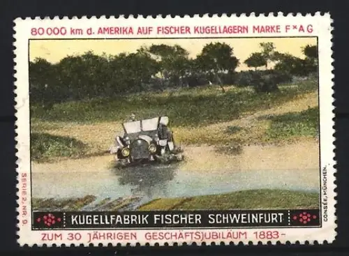 Reklamemarke Schweinfurt, Kugelfabrik Fischer, Auto im Wasser