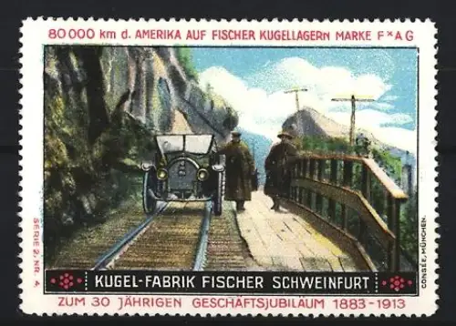 Reklamemarke Schweinfurt, Kugel-Fabrik Fischer, Auto auf einer Bergstrasse