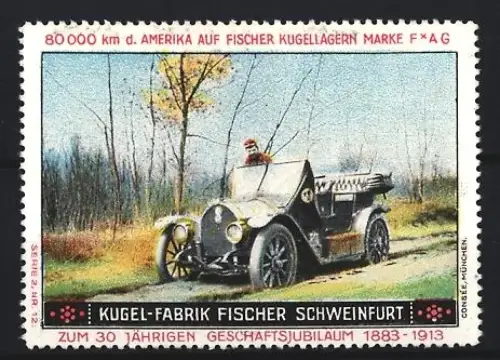 Reklamemarke Schweinfurt, Kugel-Fabrik Fischer, Auto auf Waldstrasse