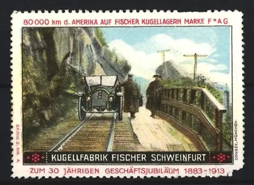 Reklamemarke Schweinfurt, Kugel-Fabrik Fischer, 30. Jubiläum 1913, Auto auf Bergstrasse