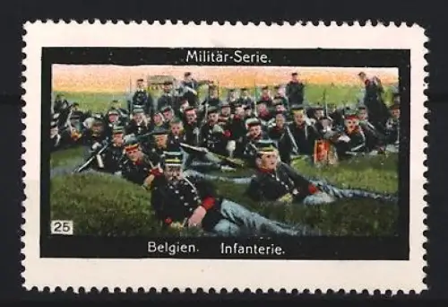 Reklamemarke Belgien, Militär-Serie, Belgische Infanterie, Soldaten im Feld
