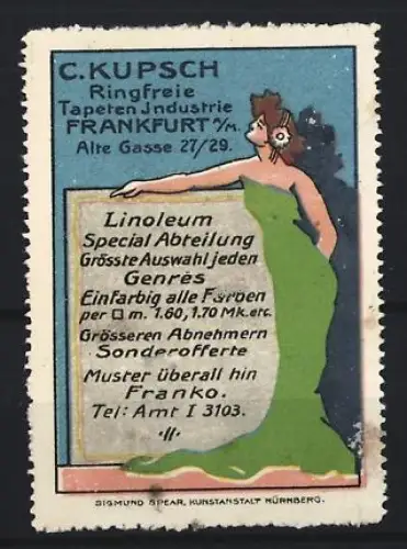 Reklamemarke Frankfurt, C. Kupsch Tapetenindustrie, Frau in grünem Tuch