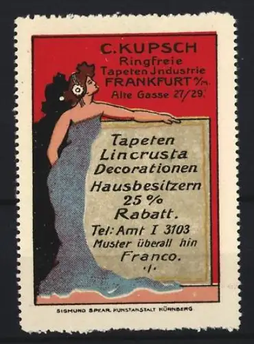 Reklamemarke Frankfurt, C. Kupsch Tapetenindustrie, Dame mit Schild