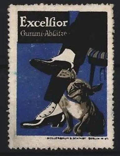 Reklamemarke Berlin, Excelsior Gummi-Absätze, Hund neben den Schuhen eines Mannes sitzend