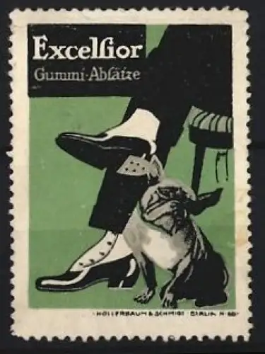 Reklamemarke Berlin, Excelsior Gummi-Absätze, Bulldogge und Herrenschuhe