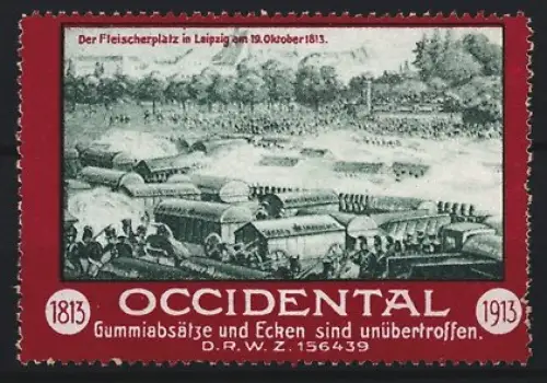 Reklamemarke Occidental, Gummiabsätze und Ecken, Fleischerplatz-Schlacht in Leipzig 1813