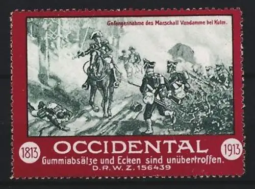 Reklamemarke Occidental, Gummiabsätze und Ecken, Gefangennahme des Marschall Vandamme bei Kulm