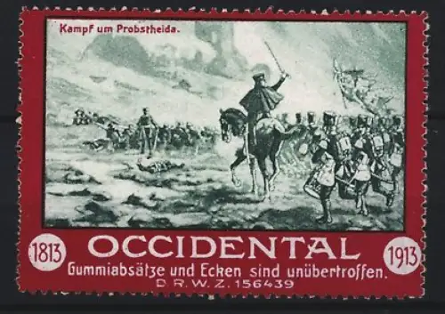 Reklamemarke Occidental, Gummiabsätze und Ecken, Kampf um Probstheida