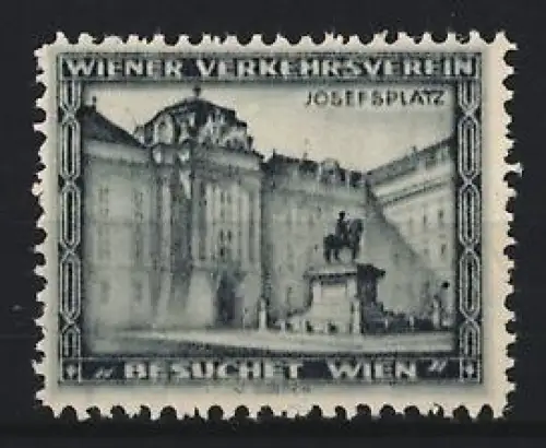 Reklamemarke Wien, Wiener Verkehrsverein, Josefplatz mit Reiterstatue