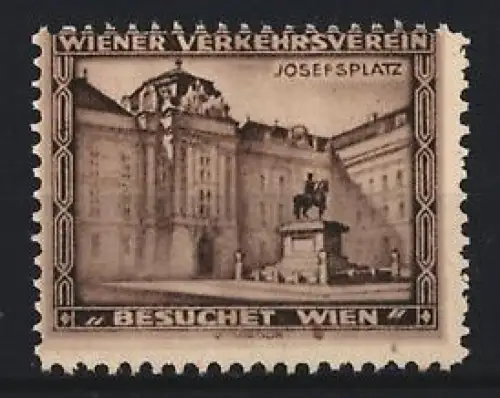 Reklamemarke Wien, Besuchet Wien, Josefsplatz mit Reiterstatue