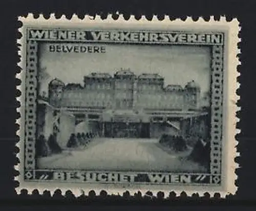 Reklamemarke Wien, Besuchet Wien, Schloss Belvedere