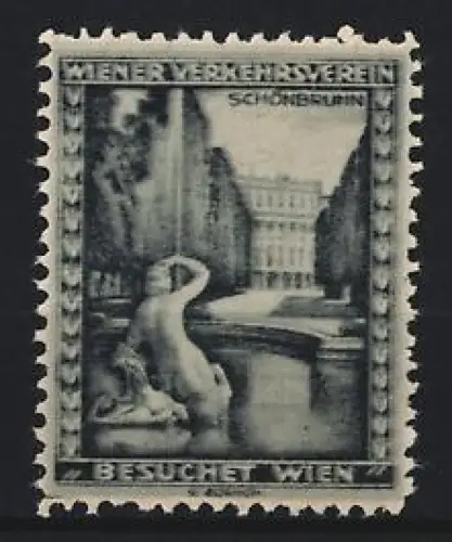 Reklamemarke Wien, Besuchet Wien, Schönbrunn und Fontäne