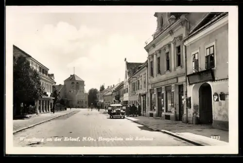 AK Wieselburg an der Erlauf, Hauptplatz mit Rathaus u. Geschäften