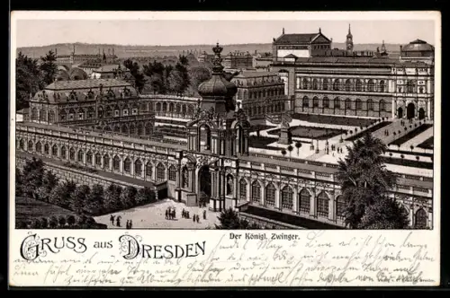 Lithographie Dresden, Der königliche Zwinger