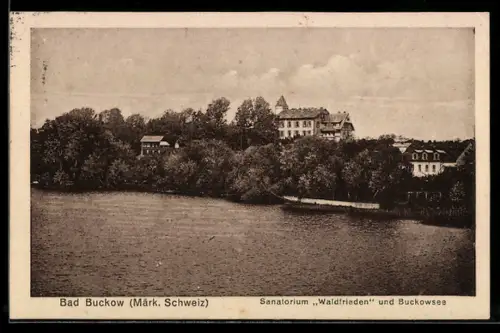 AK Bad Buckow, Sanatorium Waldfrieden und Buckowsee