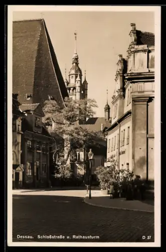 AK Dessau, Schlossstrasse u. Rathausturm