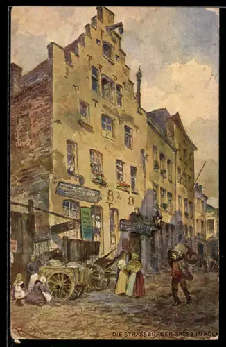 Künstler-AK Köln, Strassburger-Gasse, Strassenpartie
