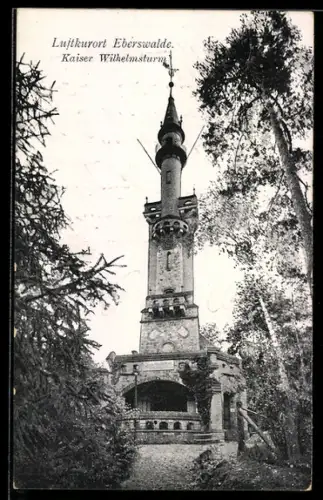 AK Eberswalde, Kaiser Wilhelmsturm
