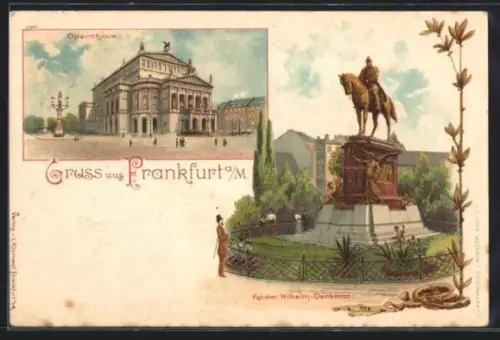 Lithographie Frankfurt /Main, Blick zum Opernhaus und Kaiser-Wilhelm-Denkmal