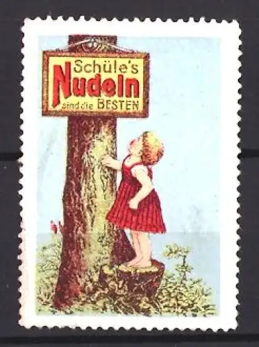Reklamemarke Schüle, Nudelfabrik, Kind am Baum
