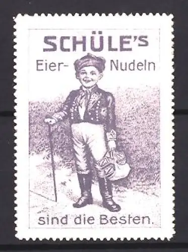 Reklamemarke Schüle, Nudelfabrik, Eier-Nudeln, Junge mit Stock und Tasche
