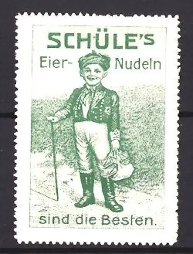 Reklamemarke Schüle, Nudelfabrik, Eier-Nudeln, Junge mit Stock und Korb, grün