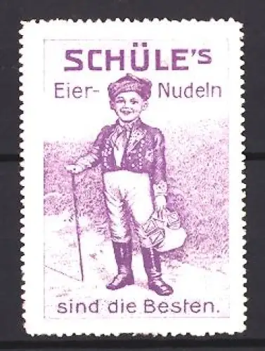 Reklamemarke Schüle, Nudelfabrik, Eier-Nudeln, Junge mit Stock und Korb, lila
