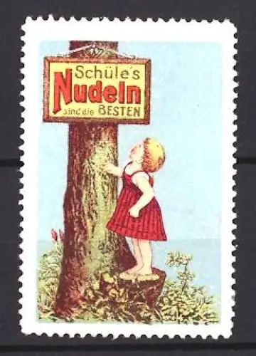 Reklamemarke Schüle, Nudelfabrik, Kind am Baum